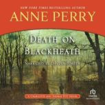 Death on Blackheath, Anne Perry