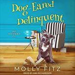 Dog-Eared Delinquent, Molly Fitz