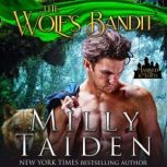 The Wolfs Bandit, Milly Taiden
