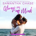 Always on My Mind, Samantha Chase