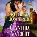 Return of the Lost Bride, Cynthia Wright