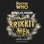 Doctor Who and the Krikkitmen, Douglas Adams