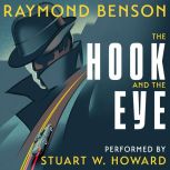 The Hook and the Eye, Raymond Benson