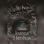 St. Ivo, Joanna Hershon
