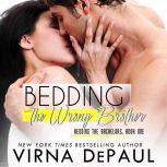 Bedding the Wrong Brother, Virna DePaul
