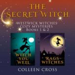 The Secret Witch, Colleen Cross