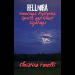 HELLmira, Christina Fanelli