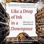 Like a Drop of Ink in a Downpour, Galina Lembersky