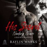 His Secret, Raylin Marks