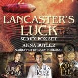 Lancasters Luck Box Set, Anna Butler