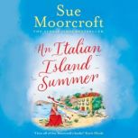 An Italian Island Summer, Sue Moorcroft