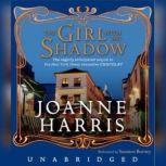 The Girl with No Shadow, Joanne Harris