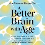 A Better Brain with Age, Dean Sherzai