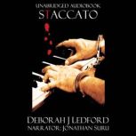 Staccato, Deborah J Ledford