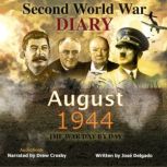 Second World War Diary August 1944, Jose Delgado