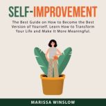 SelfImprovement, Marissa Winslow