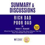 Summary and Discussions of Rich Dad P..., wizer