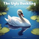 The Ugly Duckling, Hans Christian Andersen