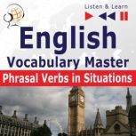 English Vocabulary Master Phrasal Ve..., Dorota Guzik