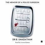 Dead Men Tell Tales, Dr B. Umadathan