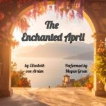 The Enchanted April, Elizabeth von Arnim