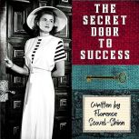 The Secret Door To Success, Florence Scovel Shinn
