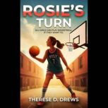 ROSIES TURN, Therese d. Drews