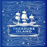 Treasure Island, Robert Lewis Stevenson