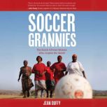Soccer Grannies, Jean Duffy