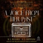 A Voice From Her Past, M. L. Bullock