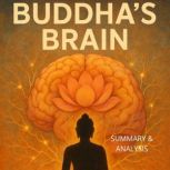 Buddhas Brain Book summary  analys..., Alexander Pike