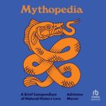 Mythopedia, Adrienne Mayor