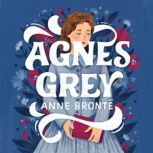 Agnes Grey, Anne Bronte