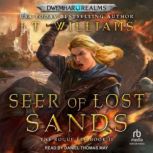 Seer of Lost Sands, J.T. Williams