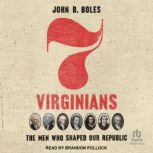 Seven Virginians, John B. Boles
