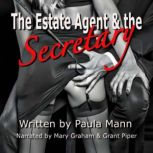 The Estate Agent and the Secretary, Paula Mann