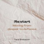 Restart, Tara Brabazon