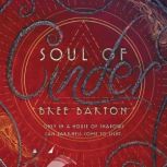 Soul of Cinder, Bree Barton