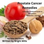 Prostate Cancer Remedies, Bright Mills