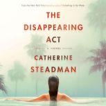 The Disappearing Act, Catherine Steadman