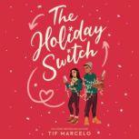 The Holiday Switch, Tif Marcelo