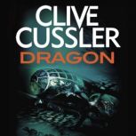 Dragon, Clive Cussler