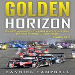 Golden Horizon, Danniel Campbell
