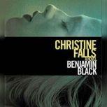 Christine Falls, Benjamin Black