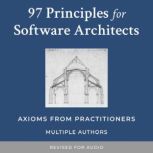 97 Principles for Software Architects..., Multiple Authors