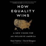 How Equality Wins, Kenji Yoshino