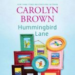 Hummingbird Lane, Carolyn Brown