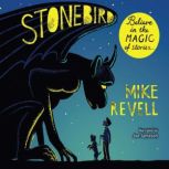 Stonebird, Mike Revell