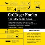 College Hacks, Keith Bradford