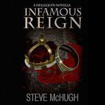 Infamous Reign A Hellequin Novella, Steve McHugh